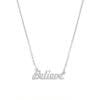 Believe Script Necklace