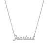 Fearless Script Necklace